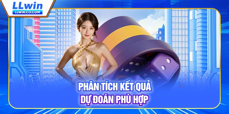 Tài Xỉu Online LLWIN - Game Xúc Xắc Hấp Dẫn, Thưởng Cao 4 Kiểm tra và nhận định kết quả dự đoán
